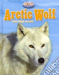 Built for Cold: Arctic Animals libro in lingua di Markovics Joyce, Delallo Laura, Person Stephen