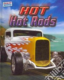 Hot Hot Rods libro in lingua di Sandler Michael