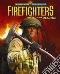 Firefighters to the Rescue libro in lingua di Goldish Meish