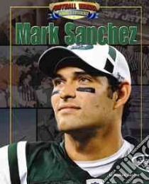 Mark Sanchez libro in lingua di Sandler Michael