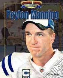 Peyton Manning libro in lingua di Sandler Michael