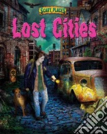 Lost Cities libro in lingua di Lunis Natalie