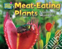 Meat-Eating Plants libro in lingua di Lawrence Ellen