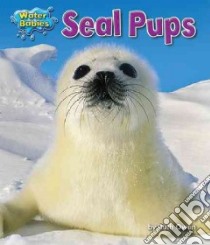 Seal Pups libro in lingua di Owen Ruth