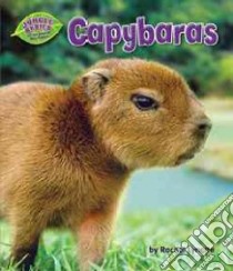 Capybaras libro in lingua di Lynette Rachel