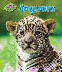 Jaguars libro in lingua di Lynette Rachel