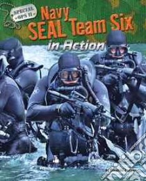 Navy SEAL Team Six in Action libro in lingua di Person Stephen