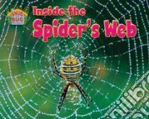 Inside the Spider’s Web libro in lingua di Lunis Natalie