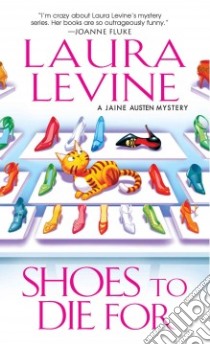 Shoes to Die for libro in lingua di Levine Laura