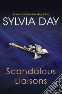 Scandalous Liaisons libro in lingua di Day Sylvia
