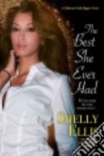 Best She Ever Had libro in lingua di Ellis Shelly