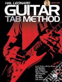 Hal Leonard Guitar Tab Method Book One libro in lingua di Schroedl Jeff, Arnold Jeff (CON), Plahna Kurt (CON), Schustedt Jim (CON)