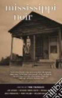 Mississippi Noir libro in lingua di Franklin Tom (EDT)