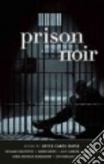 Prison Noir libro in lingua di Oates Joyce Carol (EDT)