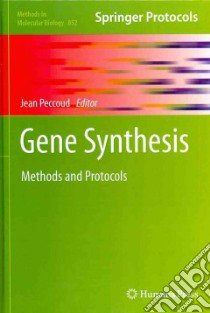 Gene Synthesis libro in lingua di Peccoud Jean (EDT)