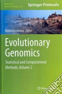 Evolutionary Genomics libro in lingua di Anisimova Maria (EDT)