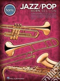 Jazz/ Pop Horn Section libro in lingua di Mankowski Forrest (ADP)