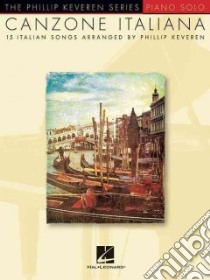 Canzone Italiana libro in lingua di Keveren Phillip (CRT)