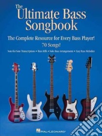 The Ultimate Bass Songbook libro in lingua di Hal Leonard Publishing Corporation (COR)