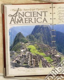 Ancient America libro in lingua di Ollhoff Jim