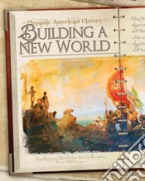 Building a New World libro in lingua di Ollhoff Jim