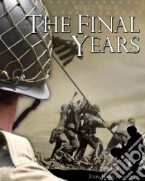 World War Ii: Final Years libro in lingua di Hamilton John, Hamilton Sue (EDT)