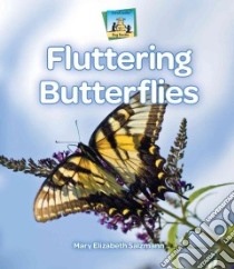 Fluttering Butterflies libro in lingua di Salzmann Mary Elizabeth