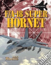 F/A-18 Super Hornet libro in lingua di Hamilton John