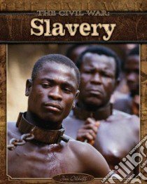 Slavery libro in lingua di Ollhoff Jim