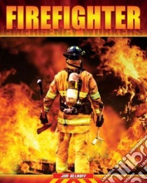 Firefighter libro in lingua di Ollhoff Jim