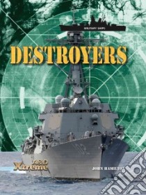Destroyers libro in lingua di Hamilton John