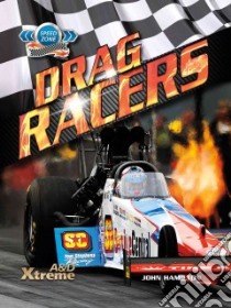 Drag Racers libro in lingua di Hamilton John