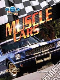 Muscle Cars libro in lingua di Hamilton John