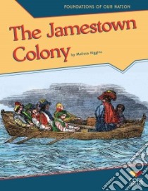 Jamestown Colony libro in lingua di Higgins Melissa