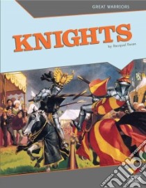 Knights libro in lingua di Foran Racquel