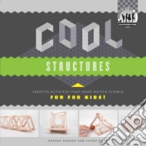 Cool Structures libro in lingua di Hanson Anders, Mann Elissa