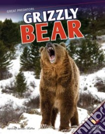 Grizzly Bear libro in lingua di Shaffer Jody Jensen