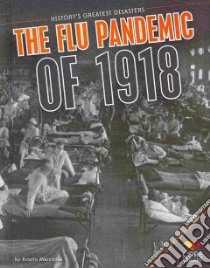 Flu Pandemic of 1918 libro in lingua di Marciniak Kristin