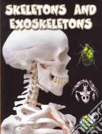 Skeletons and Exoskeletons libro in lingua di Lundgren Julie K., Duke Shirley (EDT)