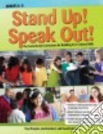 Stand Up! Speak Out! libro in lingua di Drayton Troy, Bernhart Joe, Sebeck David