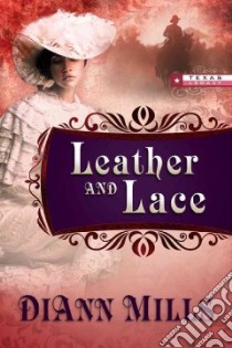 Leather and Lace libro in lingua di Mills DiAnn