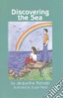 Discovering the Sea libro in lingua di Mehrabi Jacqueline, Reed Susan (ILT)