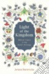 Light of the Kingdom libro in lingua di Borovicka Joann