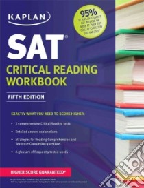 Kaplan SAT Critical Reading libro in lingua di Kaplan (COR)