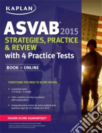 Kaplan ASVAB 2015 libro in lingua di Kaplan (COR)