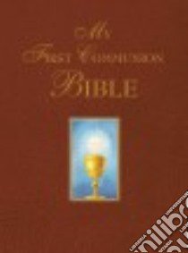 My First Communion Bible, Burgundy libro in lingua di Saint Benedict Press (COR)