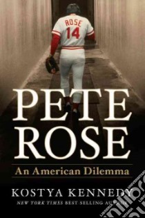 Pete Rose libro in lingua di Kennedy Kostya