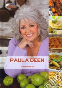 Paula Deen libro in lingua di Hinman Bonnie