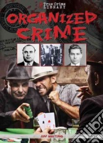 Organized Crime libro in lingua di Whiting Jim