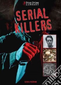 Serial Killers libro in lingua di Pulditor Seth H.